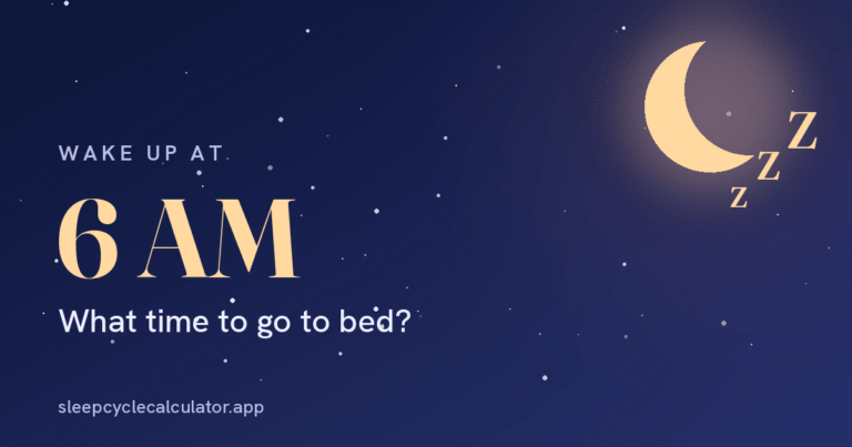 best-bedtime-to-wake-up-at-6am