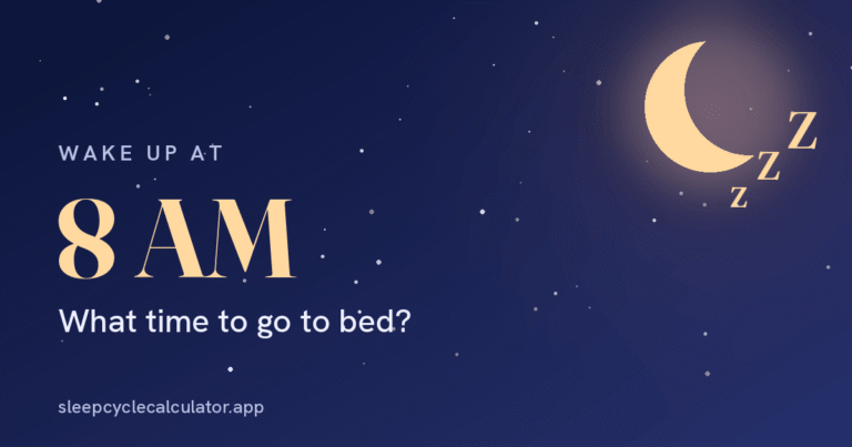 best-bedtime-to-wake-up-at-8am