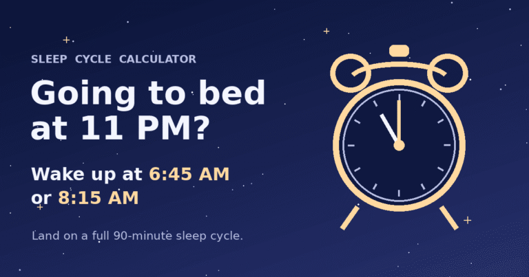 if-I-sleep-at-11pm-when-will-I-wake-up