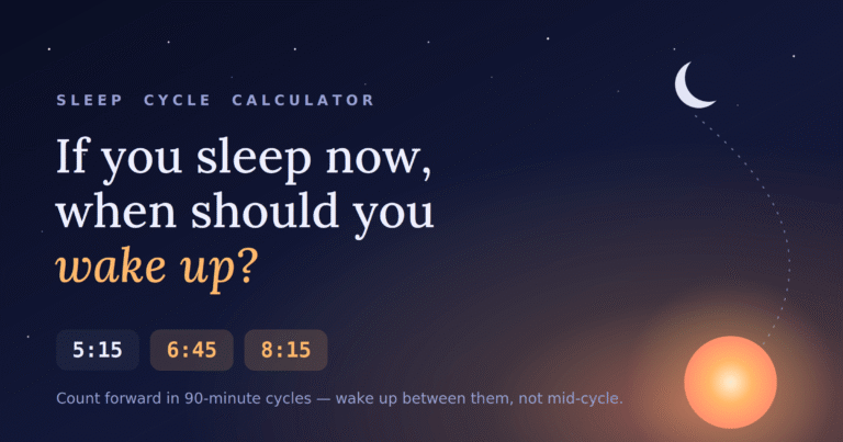 if-I-sleep-now-when-should-I-wake-up