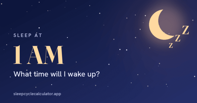 if-i-sleep-at-1am-when-should-i-wake-up