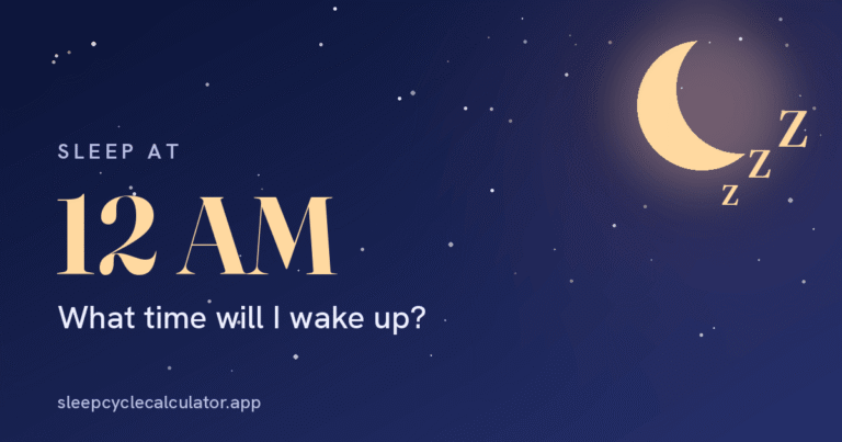 sleep-at-12am-when-will-i-wake-up